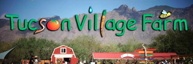 Tucson Village Farm banner