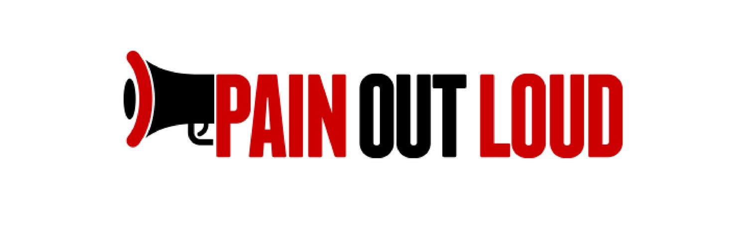 PAIN OUT LOUD banner