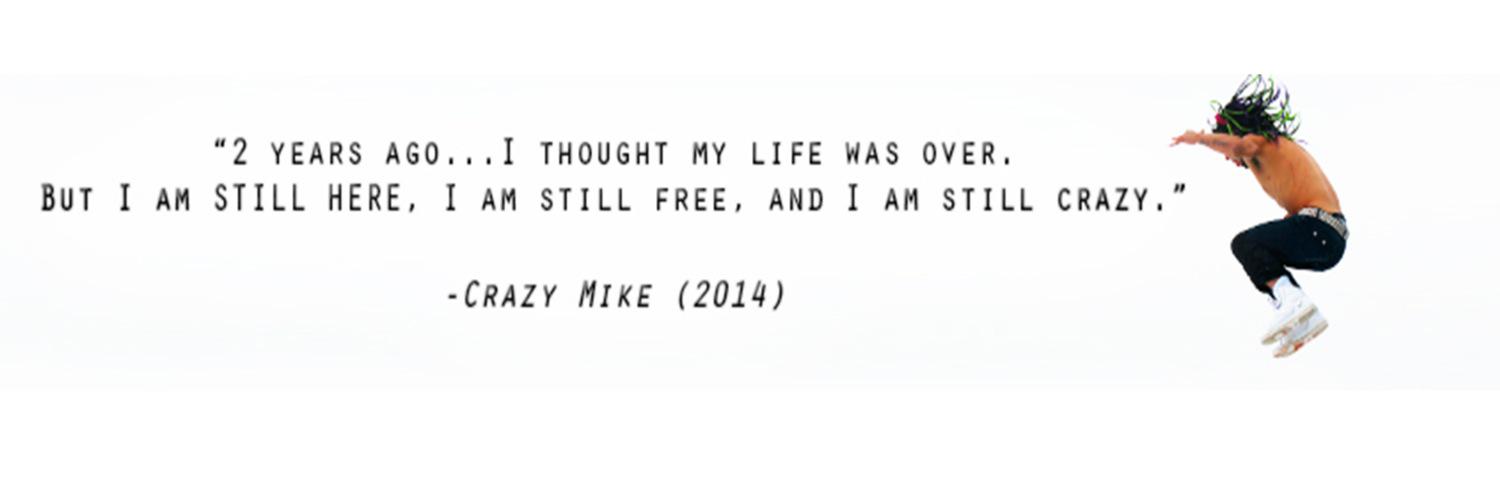 Crazy Mike banner