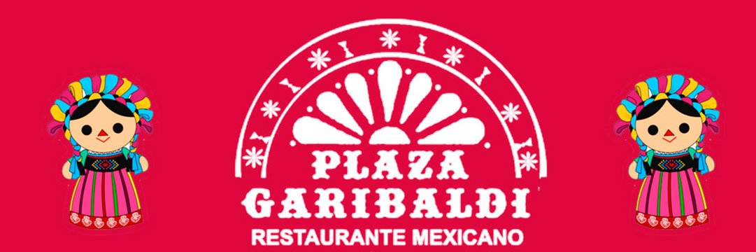 Plaza Garibaldi banner