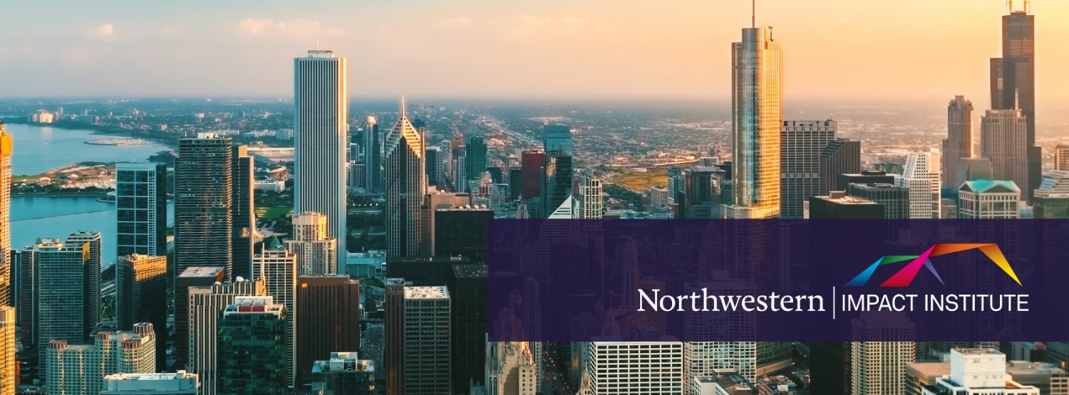 Impact Institute at Northwestern University's banner