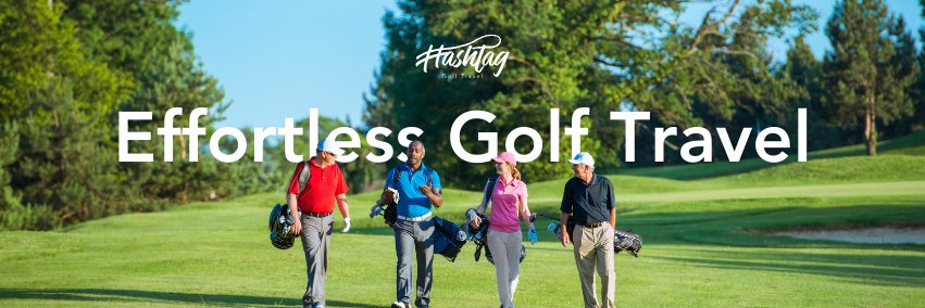 Hashtag Golf Travel ⛳️ banner