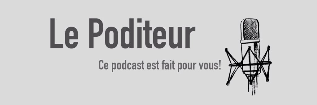 Le Poditeur 🎤 banner