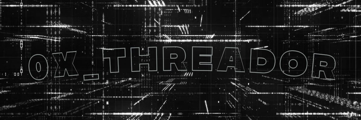 0x_Threador's profile banner image