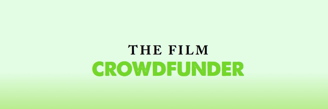 The Film Crowdfunder banner