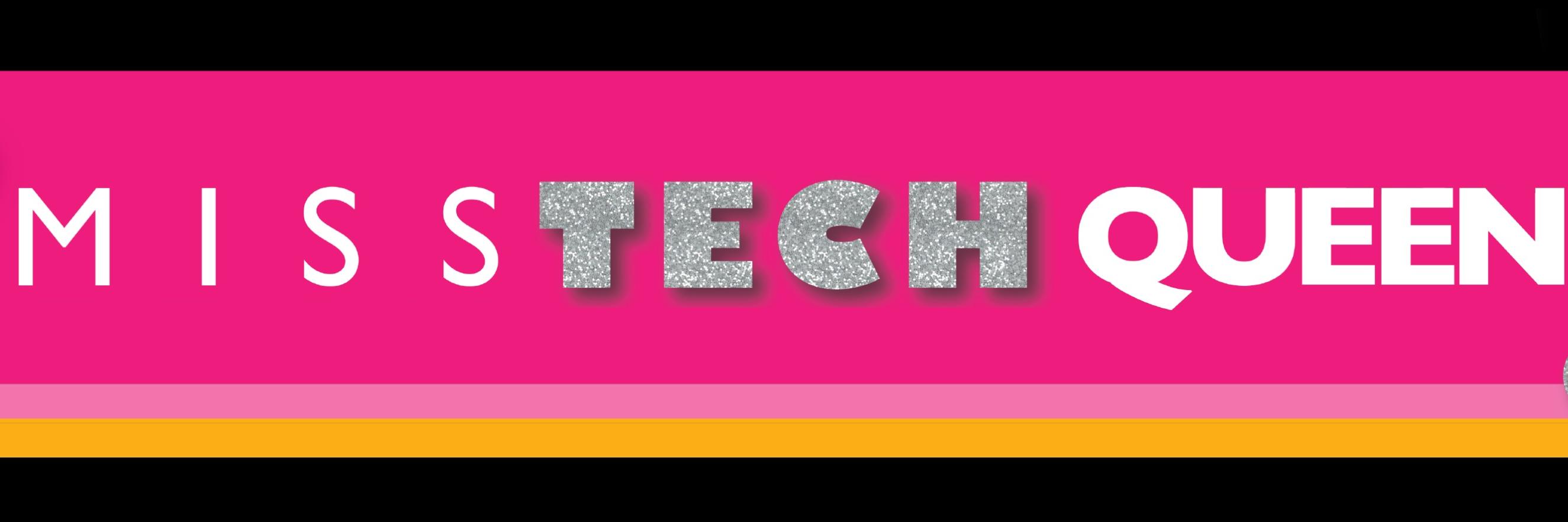 Dena Miss Tech Queen banner