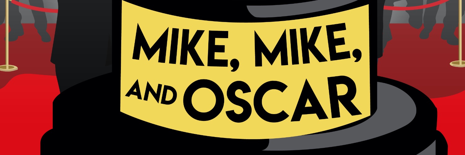 Mike, Mike, and Oscar's banner