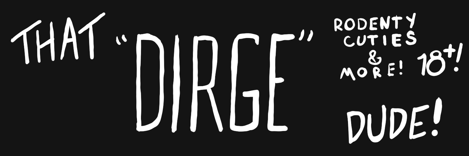 That "Dirge" Dude's banner