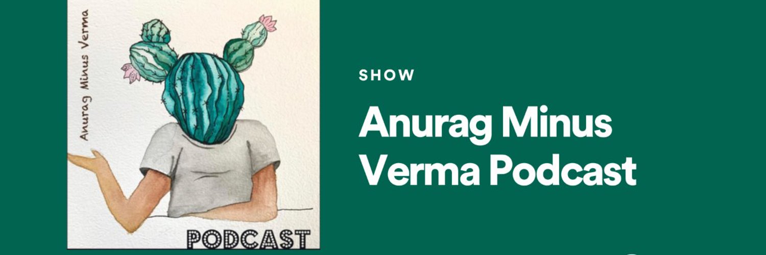 Anurag Minus Verma Profile Banner