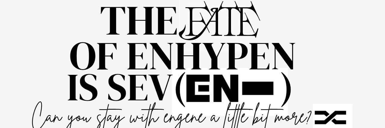 dap ࣪࣪✦ ENHYPEN IS SEVEN banner
