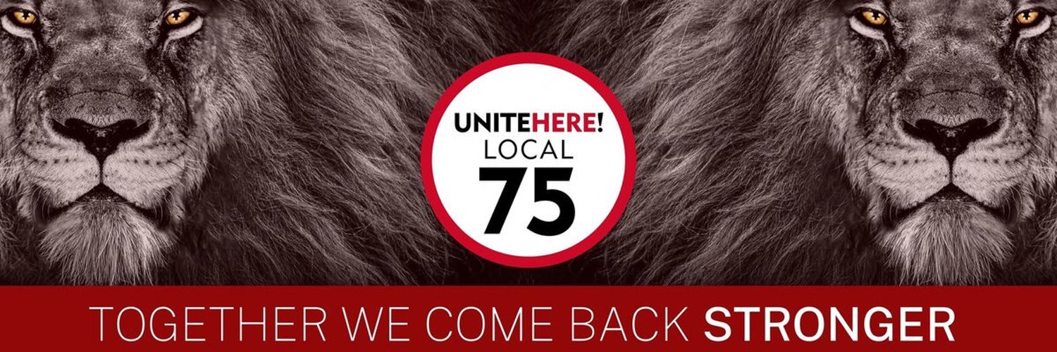 UNITE HERE Local 75 Profile Banner