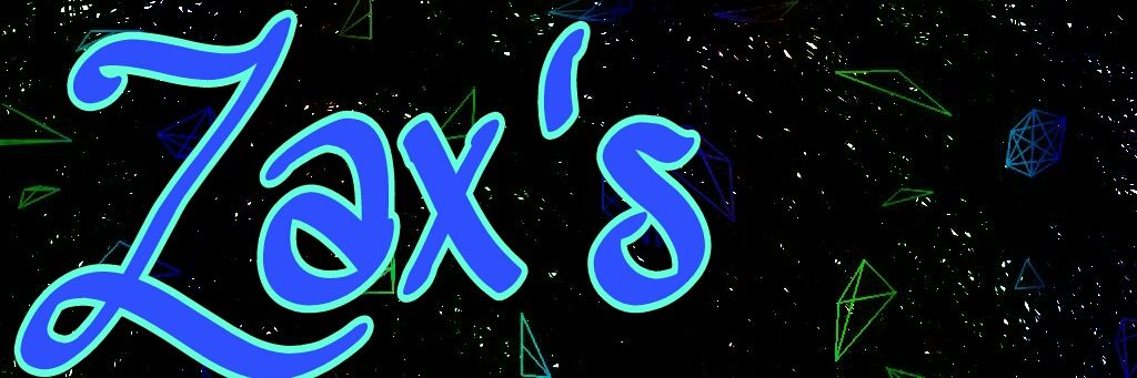 Zax's Gone banner