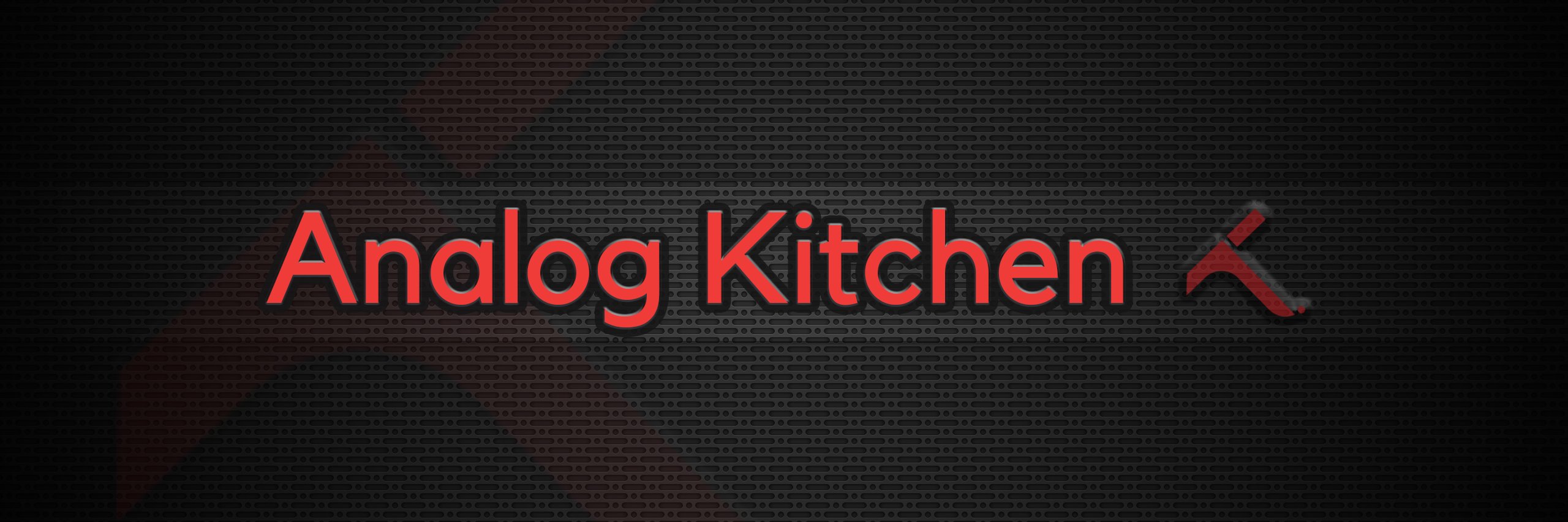 Analog Kitchen banner