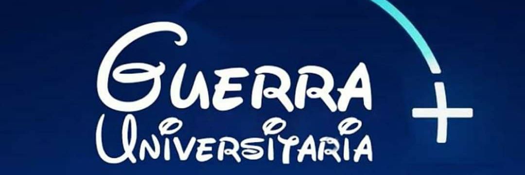 Guerra universitaria🔻 banner
