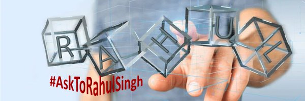 AskToRahulSingh Profile Banner