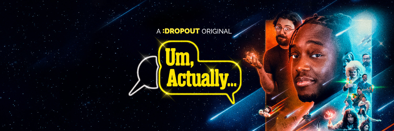 Um Actually's banner
