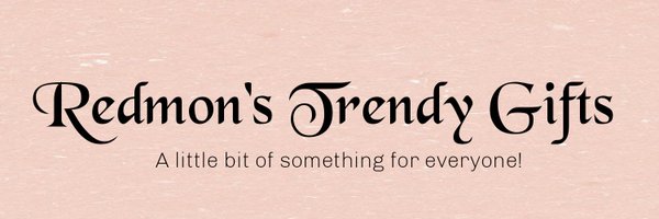 Redmon's Trendy Gifts Profile Banner