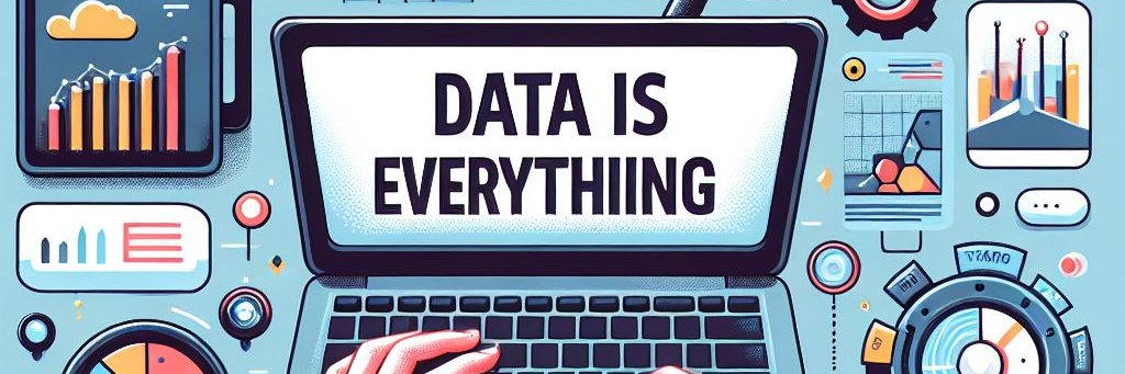 Data Is Everything banner