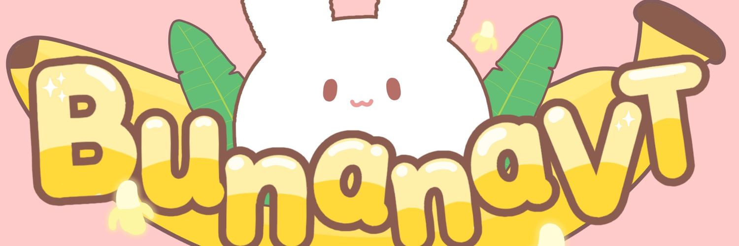 Bunneh (🐰Bunana PNGtuber🍌) banner