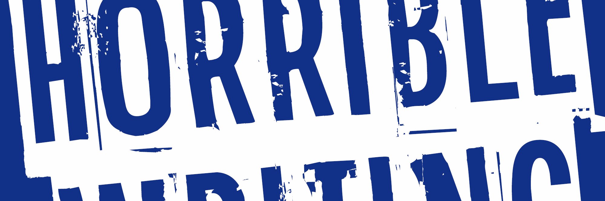 Horrible Writing banner