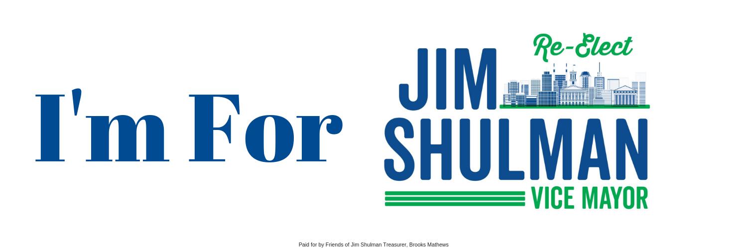Vice Mayor Jim Shulman banner