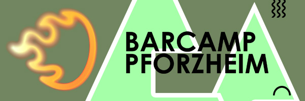 BarCamp Pforzheim banner