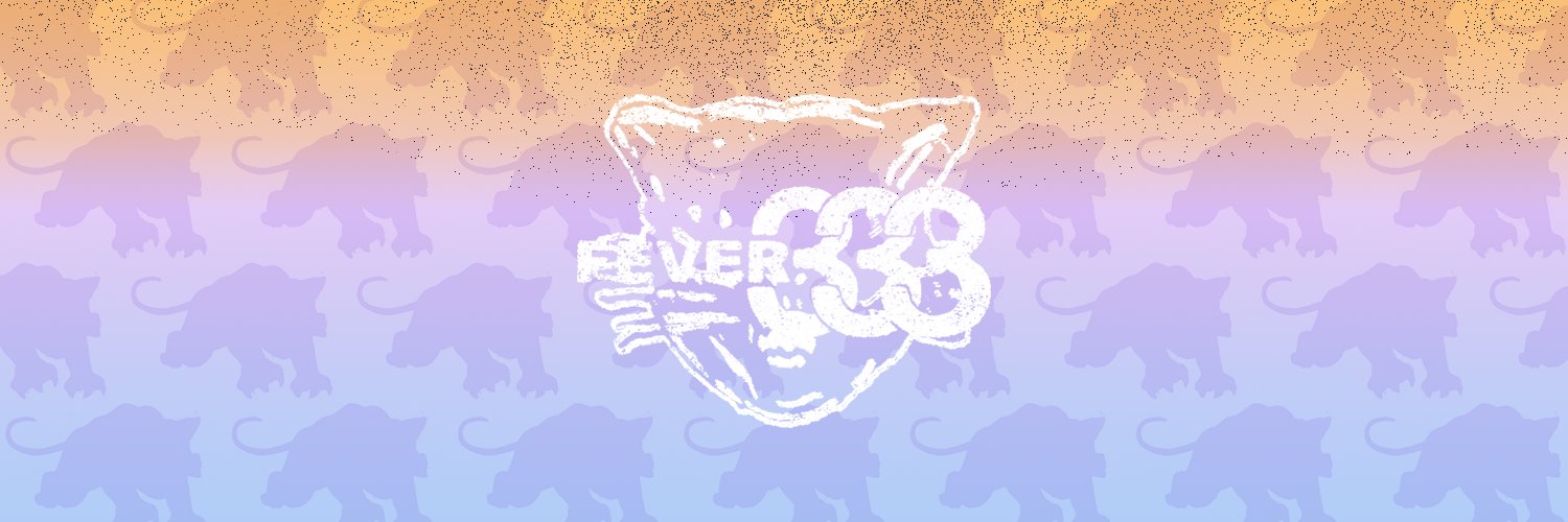 FEVER 333 banner
