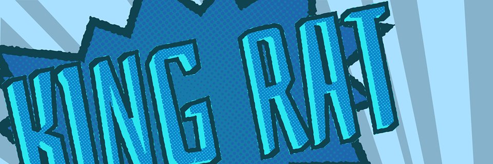 The King Rat Show banner