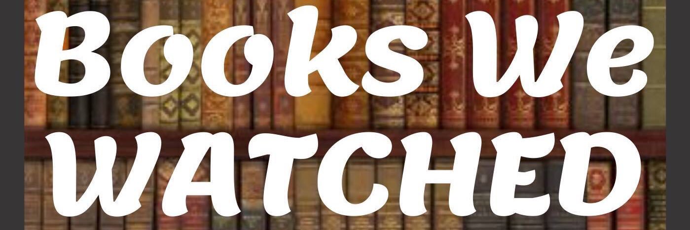 BooksWeWatched's profile banner image