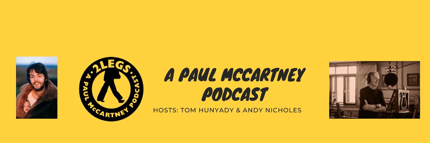 2Legs - THE Paul McCartney Podcast banner