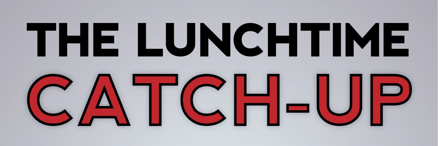 Lunchtime Catch-Up banner