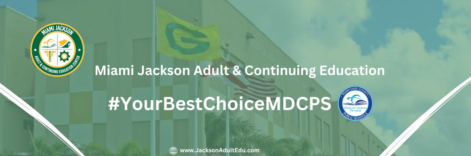 Miami Jackson Adult & Continuing Education Center's banner