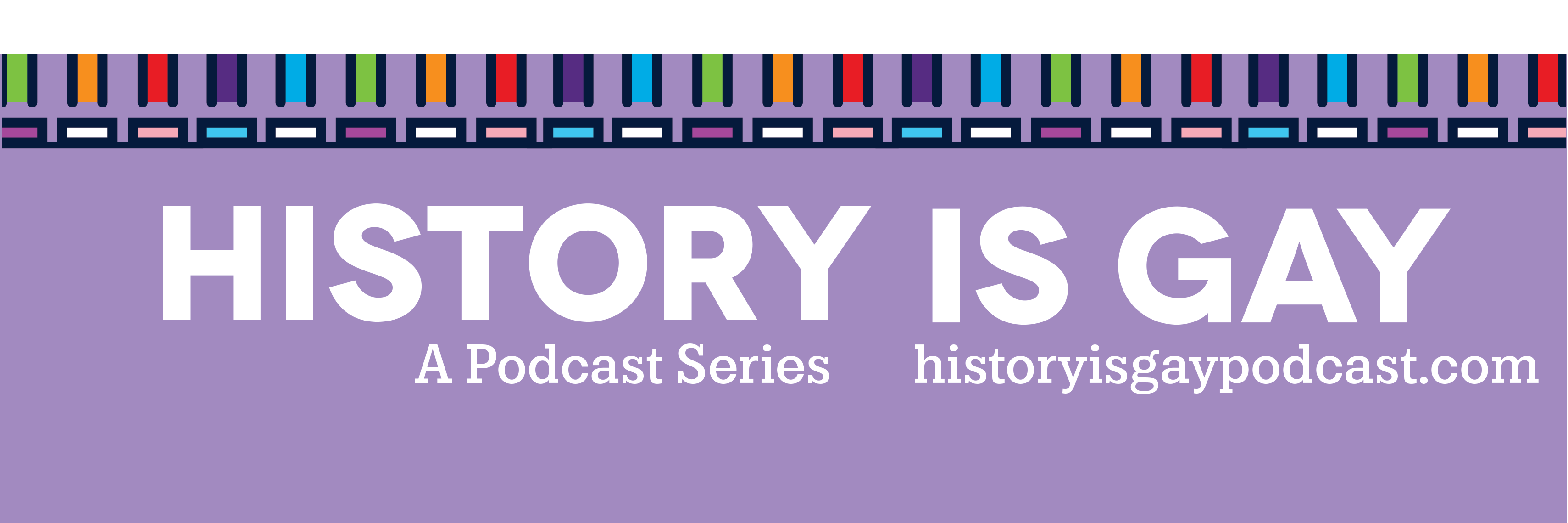 History is Gay Podcast banner