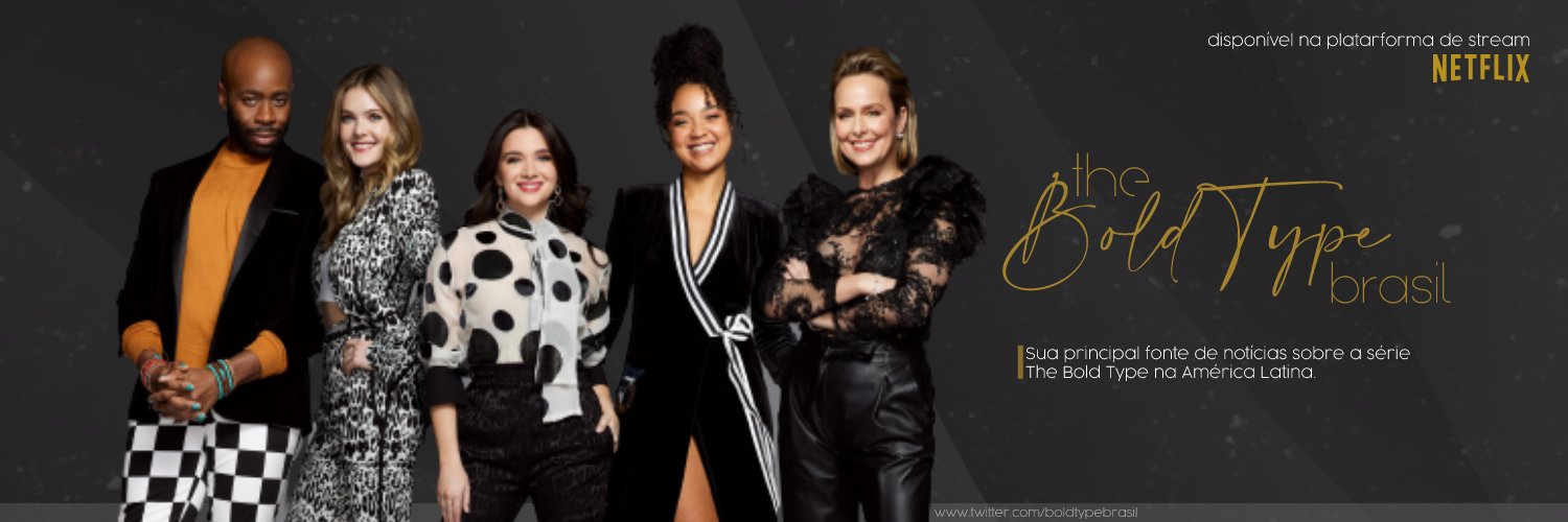 The Bold Type Brasil banner