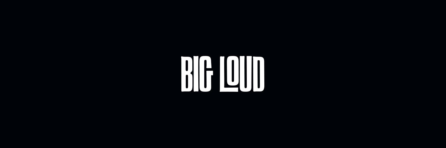 Big Loud Profile Banner