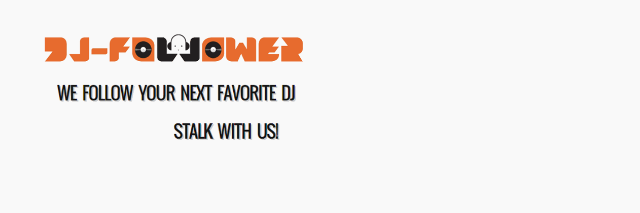 DJ-Follower banner