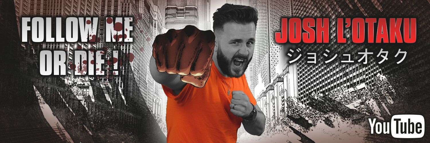 Josh L'Otaku 亀 banner