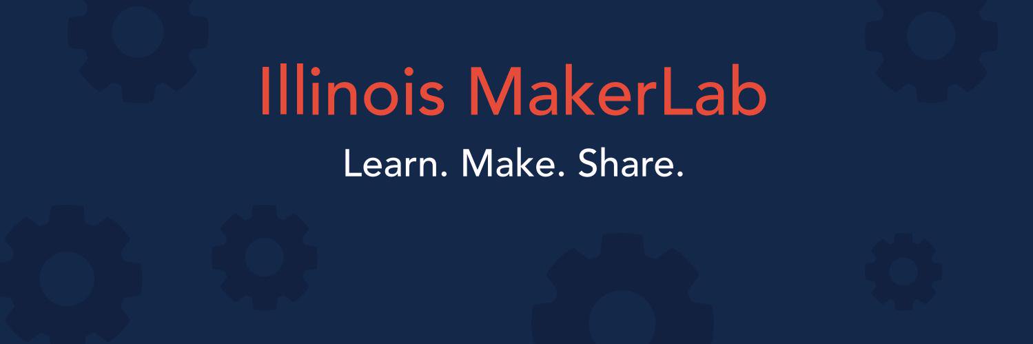 Illinois MakerLab banner