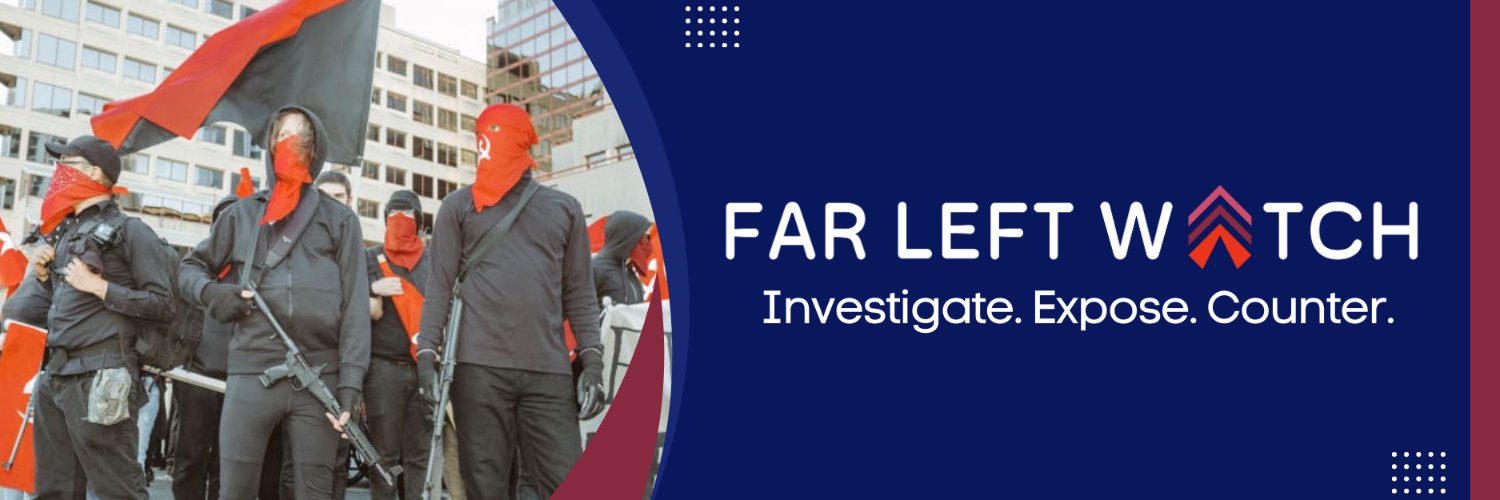 Far Left Watch banner