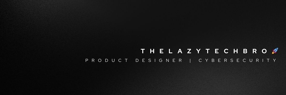 The Lazy TechBro❄ banner