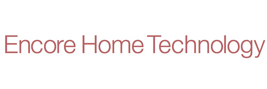 Encore Home Tech banner