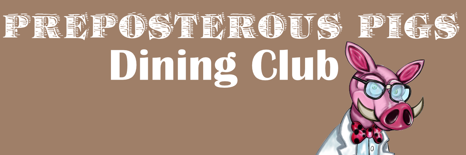 🐷🐷 The Preposterous Pigs Dining Club 🐷🐷 banner