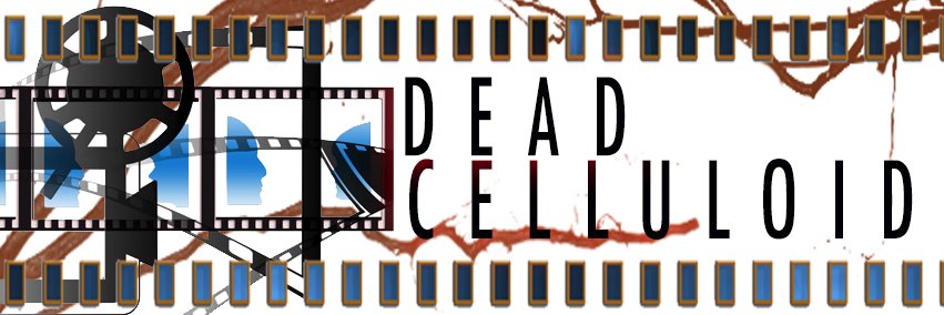 Dead Celluloid banner