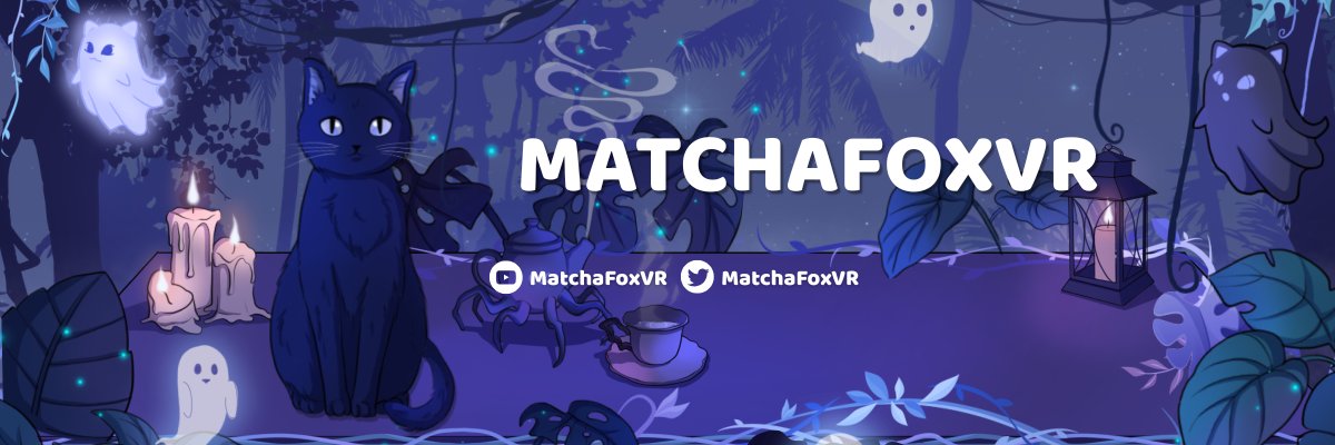 MatchaFoxVR banner