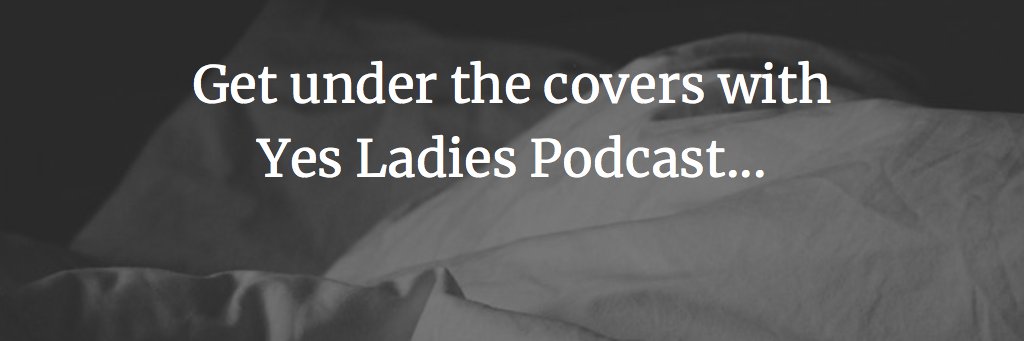 YesLadiesPod's profile banner image