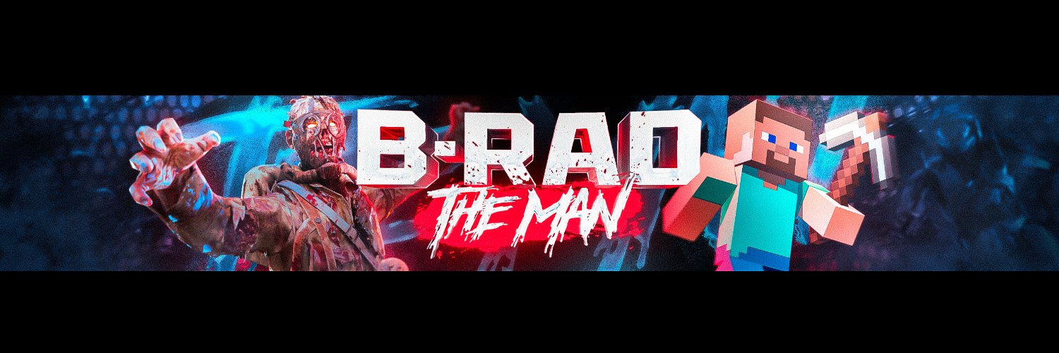 B-RAD THE MAN's banner