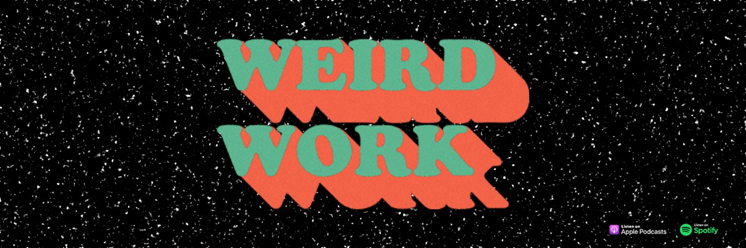 Weird Work Podcast banner