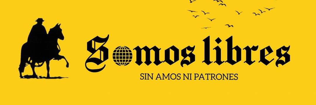 Somos Libres banner