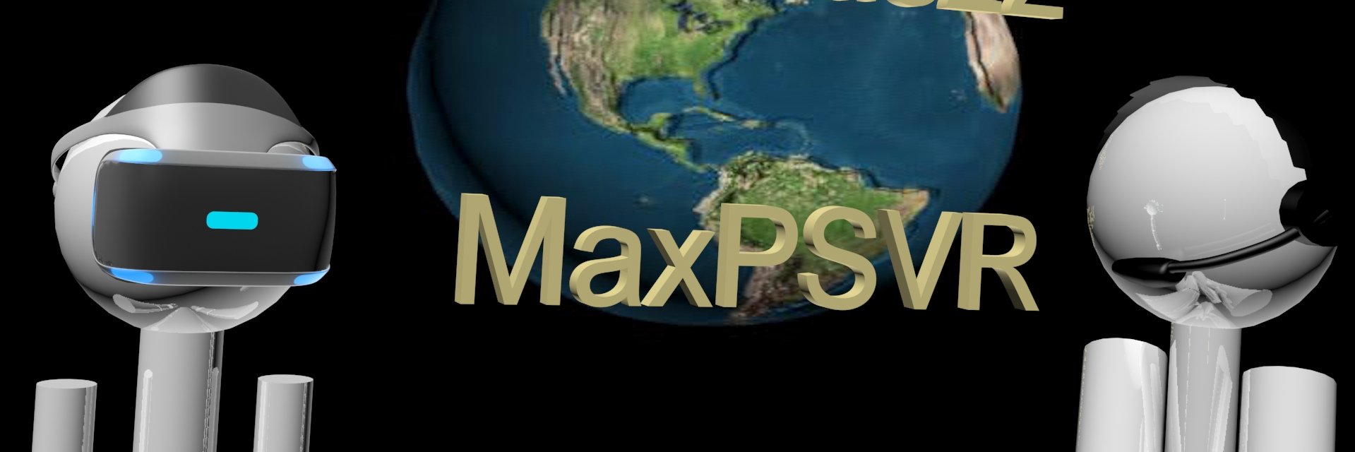 MaxPSVR banner