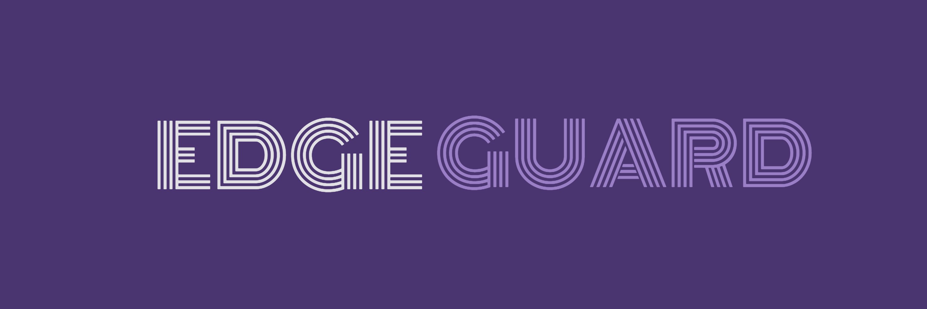 Edge Guard banner